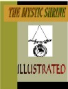 The Mystic Shrine Illustrated@